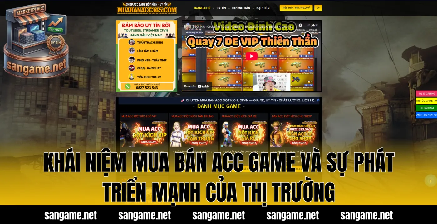 Khái niệm mua bán acc game và sự phát triển mạnh của thị trường