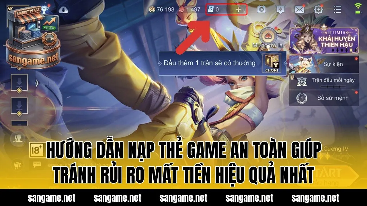 Hướng dẫn nạp thẻ game an toàn giúp tránh rủi ro mất tiền hiệu quả nhất