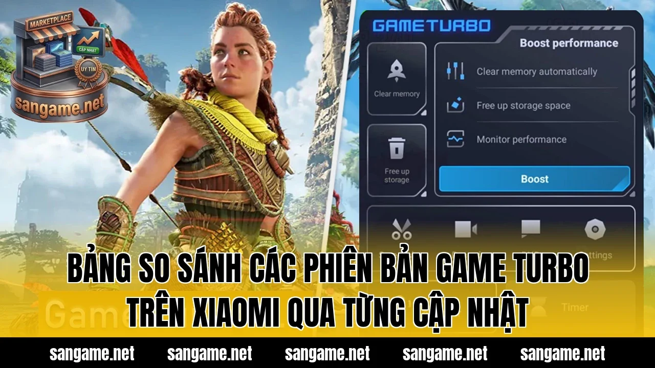 Bảng so sánh các phiên bản Game Turbo trên Xiaomi qua từng cập nhật