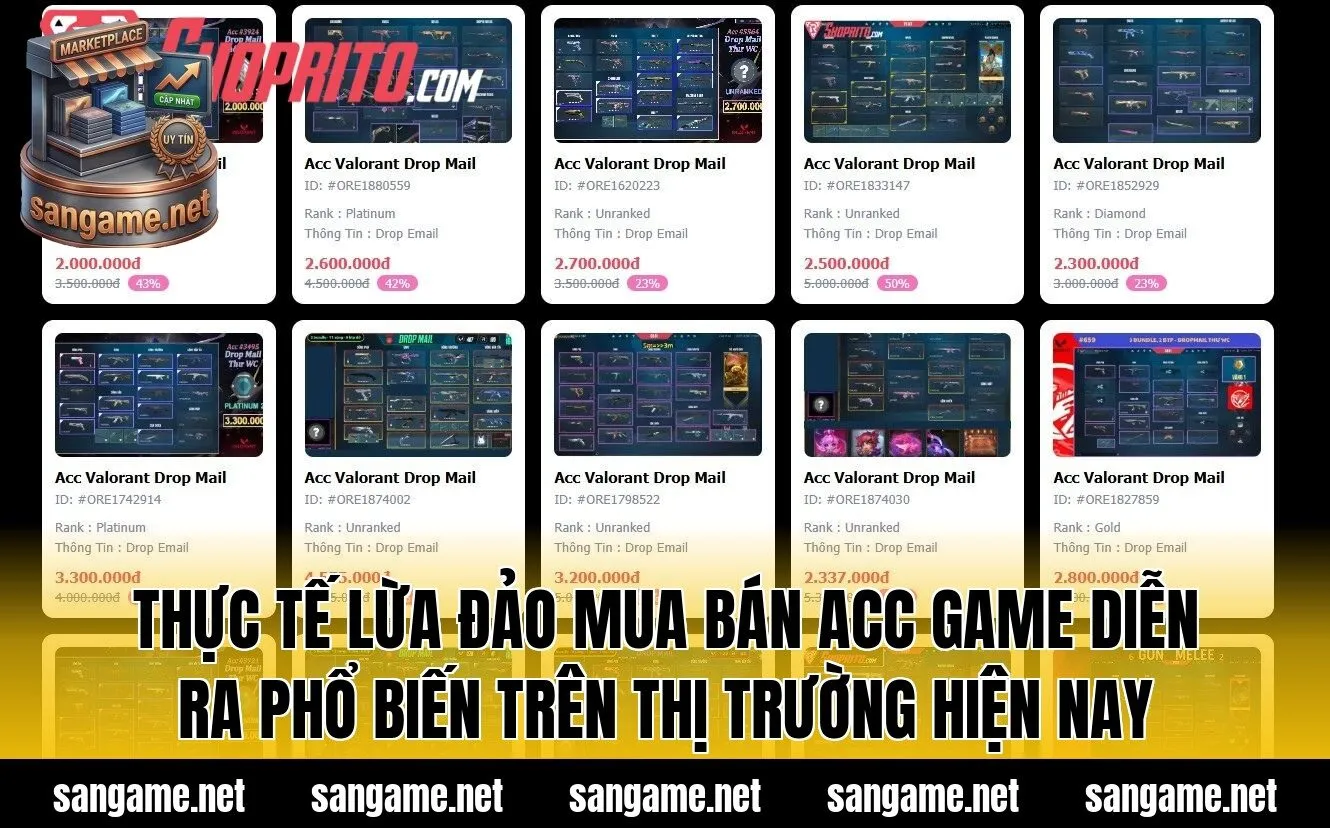 Thực tế lừa đảo mua bán acc game diễn ra phổ biến trên thị trường hiện nay