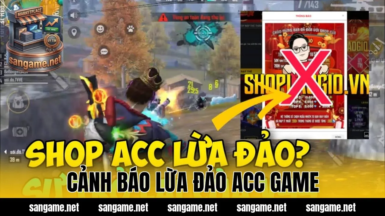 Cảnh Báo Lừa Đảo Acc Game