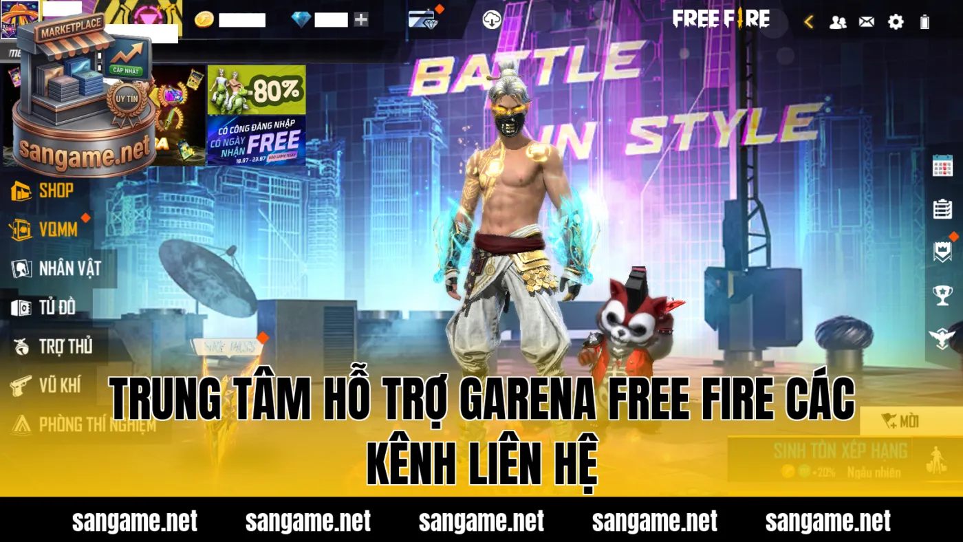 Trung tâm hỗ trợ Garena Free Fire các kênh liên hệ
